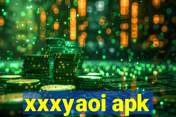 xxxyaoi apk